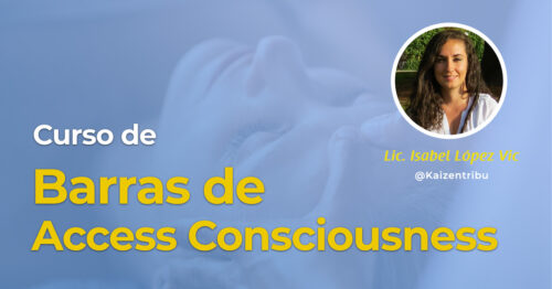 curso barras access consciousness isabel lopez vic - Escuela Kaizen